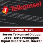 Server Telkomsel Jebol