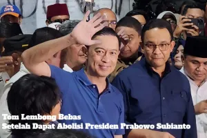 Tom Lembong Bebas